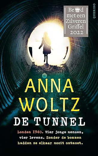 De tunnel Anna Woltz De tunnel, Anna Woltz