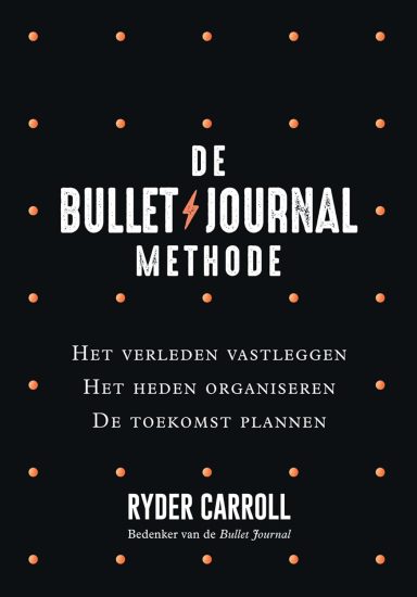 de bullet journal methode- zoetekind Boek: de bullet journal methode- zoetekind